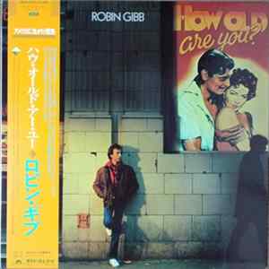 Robin Gibb - How Old Are You? FLAC