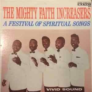 The Mighty Faith Increasers - A Festival Of Spiritual Songs FLAC