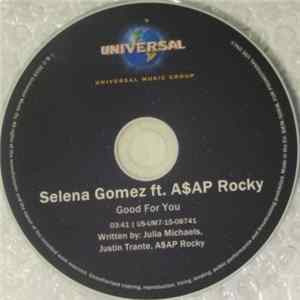 Selena Gomez Ft. A$AP Rocky - Good For You FLAC