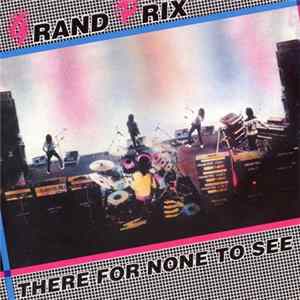 Grand Prix - There For None To See FLAC