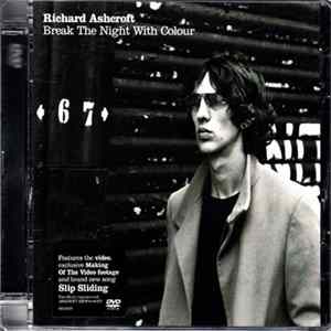 Richard Ashcroft - Break The Night With Colour FLAC