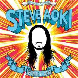 Steve Aoki - Wonderland FLAC