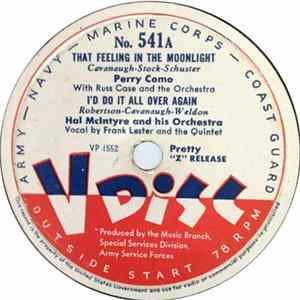 Perry Como / Hal McIntyre And His Orchestra / The Milt Herth Trio - That Feeling In The Moonlight / I'd Do It All Over Again / Whistler And His Dog FLAC