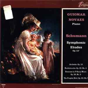 Schumann, Guiomar Novaes - Schumann: Piano Music FLAC