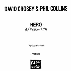 David Crosby & Phil Collins - Hero FLAC
