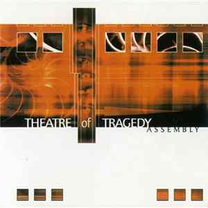 Theatre Of Tragedy - Assembly FLAC