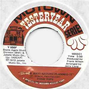 Four Tops - (It's The Way) Nature Planned It / I Can't Quit Your Love FLAC