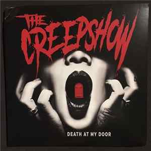 The Creepshow - Death At My Door FLAC