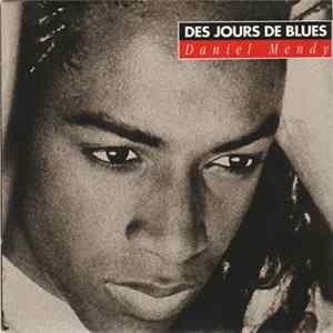 Daniel Mendy - Des Jours De Blues FLAC
