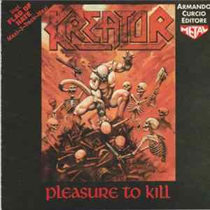 Kreator - Pleasure To Kill FLAC