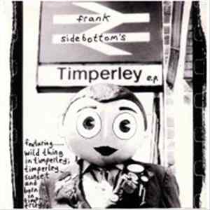 Frank Sidebottom - Timperley E.P FLAC