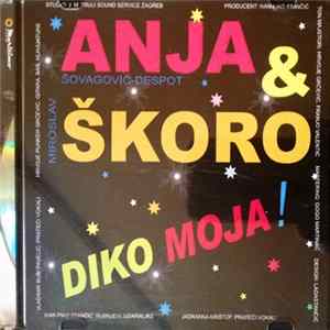 Anja & Škoro - Diko Moja ! FLAC