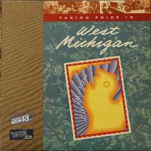 Various - Taking Pride in West Michigan FLAC