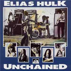 Elias Hulk - Unchained FLAC