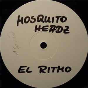 Mosquito Headz - El Ritmo (Remixes) FLAC