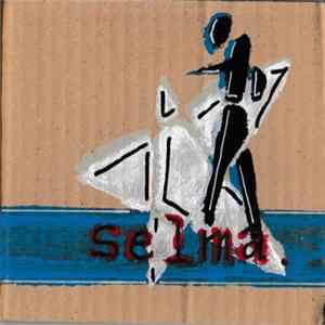 Selma - Augen geradeaus und zu FLAC