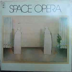 Space Opera - Space Opera FLAC