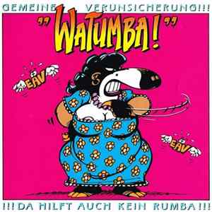 Gemeine Verunsicherung - Watumba! FLAC