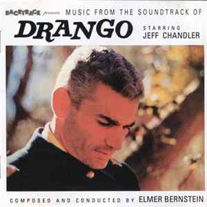 Elmer Bernstein - Drango - Original Soundtrack FLAC