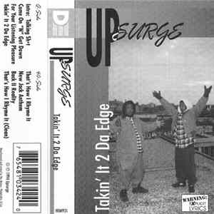 Upsurge - Takin' It 2 Da Edge FLAC