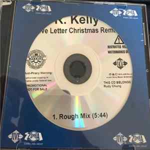 R. Kelly - Love Letter Christmas Remix FLAC