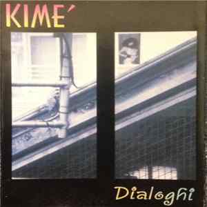 Kime' - Dialoghi FLAC