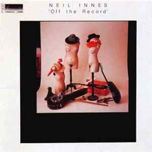 Neil Innes - Off The Record FLAC
