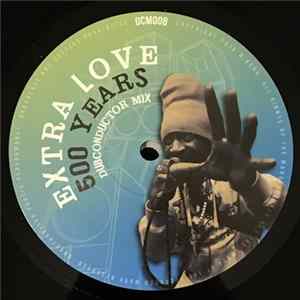 Extra Love / Dubconductor - 500 Years FLAC