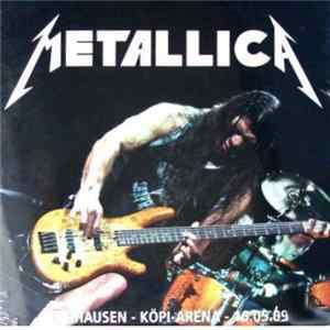 Metallica - Oberhausen - Köpi-Arena - 16.05.09 FLAC