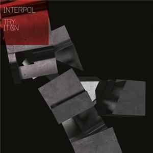 Interpol - Try It On FLAC