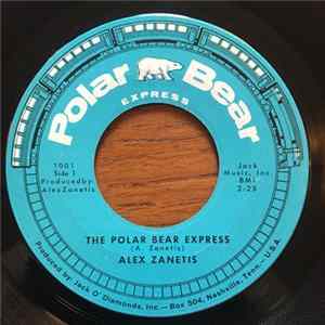 Alex Zanetis & Chorus - The Polar Bear Express FLAC