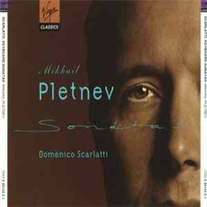 Mikhail Pletnev - Domenico Scarlatti - Keyboard Sonatas FLAC