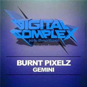 Burnt Pixelz - Gemini FLAC