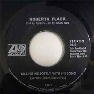 Roberta Flack - Killing Me Softly With His Song FLAC