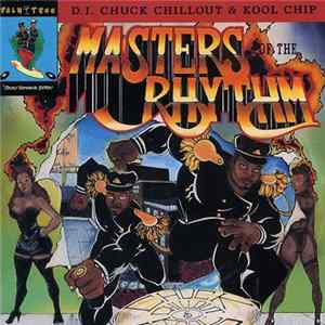 D.J. Chuck Chillout & Kool Chip - Masters Of The Rhythm FLAC