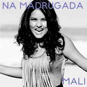 Mali - Na Madrugada FLAC