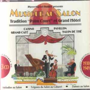 Various - Musique Au Salon - Tradition "Palm Court" Et Grand Hôtel FLAC