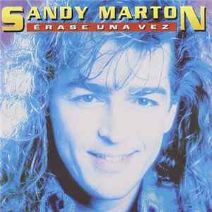 Sandy Marton - Erase Una Vez FLAC