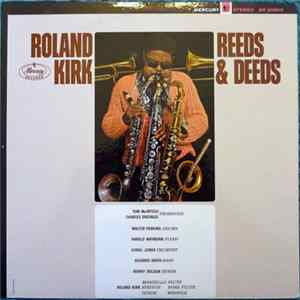 Roland Kirk - Reeds & Deeds FLAC
