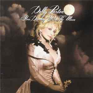 Dolly Parton - Slow Dancing With The Moon FLAC