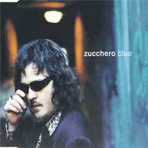 Zucchero - Blue FLAC