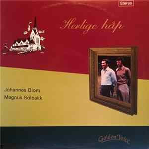 Johannes Blom, Magnus Solbakk - Herlige Håp FLAC