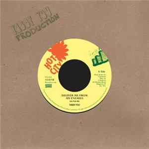 Yabby You - Deliver Me From My Enemies (Dub Plate Mix) FLAC