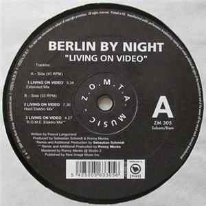 Berlin By Night - Living On Video FLAC