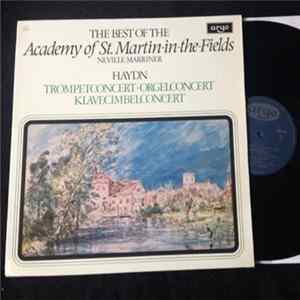 Academy Of St. Martin-in-the-Fields, Neville Marriner, Joseph Haydn - Trompetconcert - Orgelconcert - Klavecimbelconcert FLAC