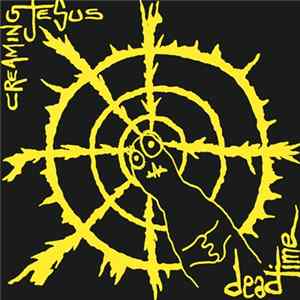 Creaming Jesus - Dead Time FLAC