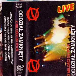 Oddział Zamknięty - Z Miłości Do R'n'R - Live, Vol. 2 FLAC