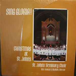 St. John's Seminary Choir - Sing Gloria! Christmas At St. John's FLAC