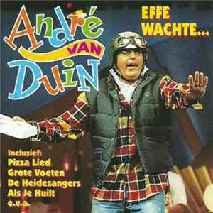 André van Duin - Effe Wachte... FLAC