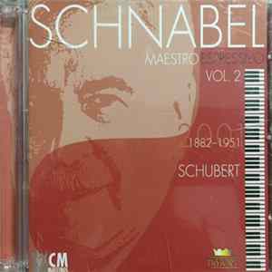 Schnabel - Maestro Espressivo Vol. 2 FLAC